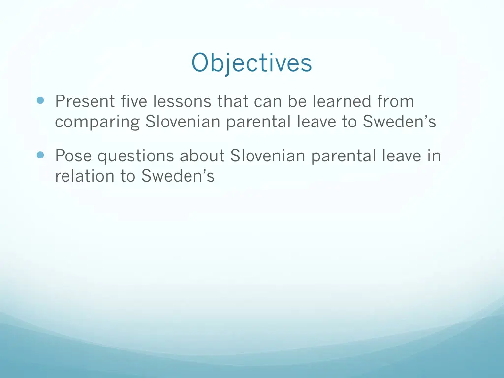 objectives