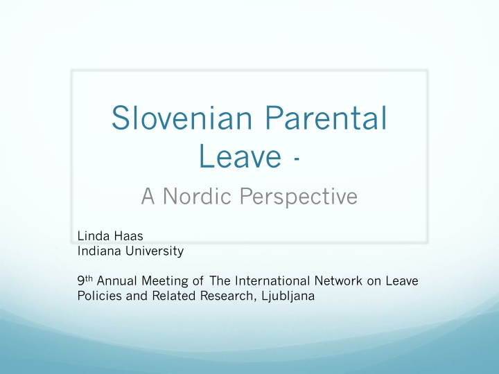 slovenian parental leave a nordic perspective