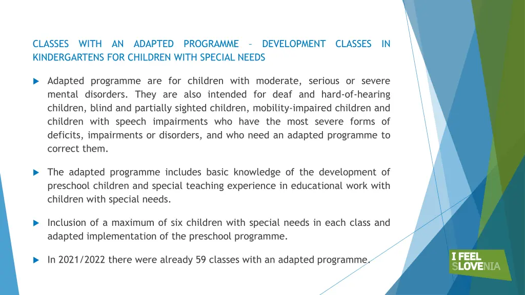 classes with an adapted programme development