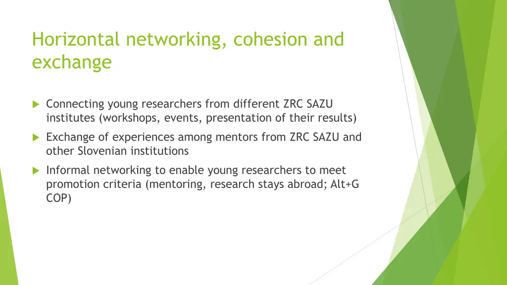 horizontal networking cohesion and exchange