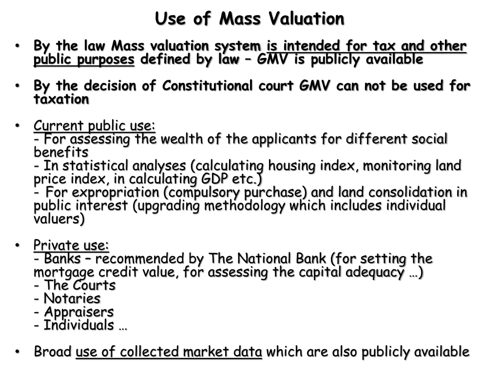 use of mass valuation