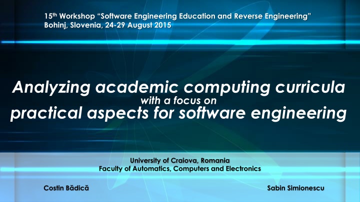 15 th workshop software engineering education