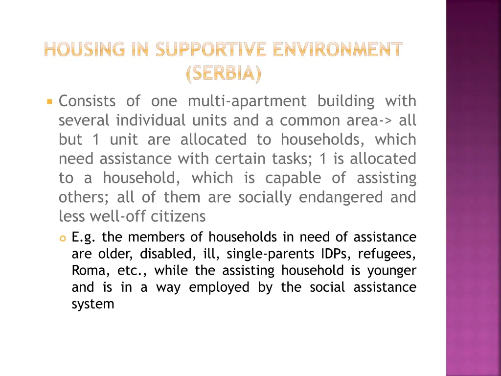 housing in supportive environment serbia