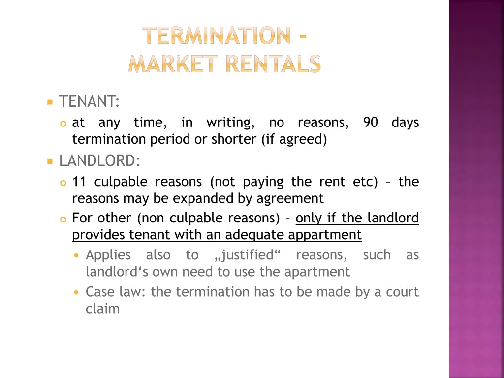 termination market rentals