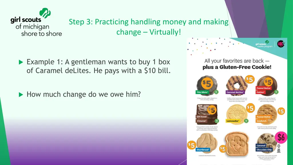 step 3 practicing handling money and making 1