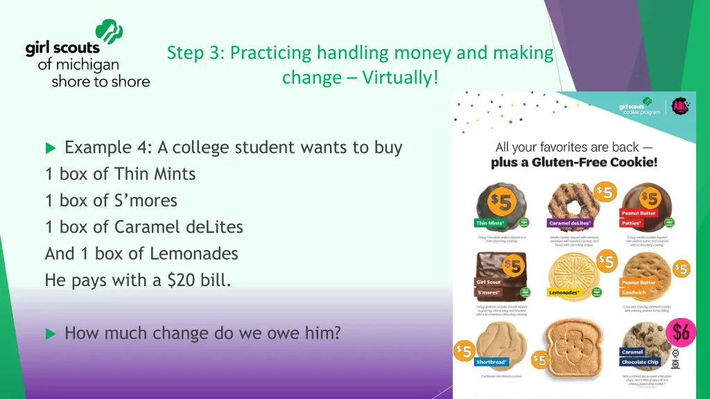 step 3 practicing handling money and making 4