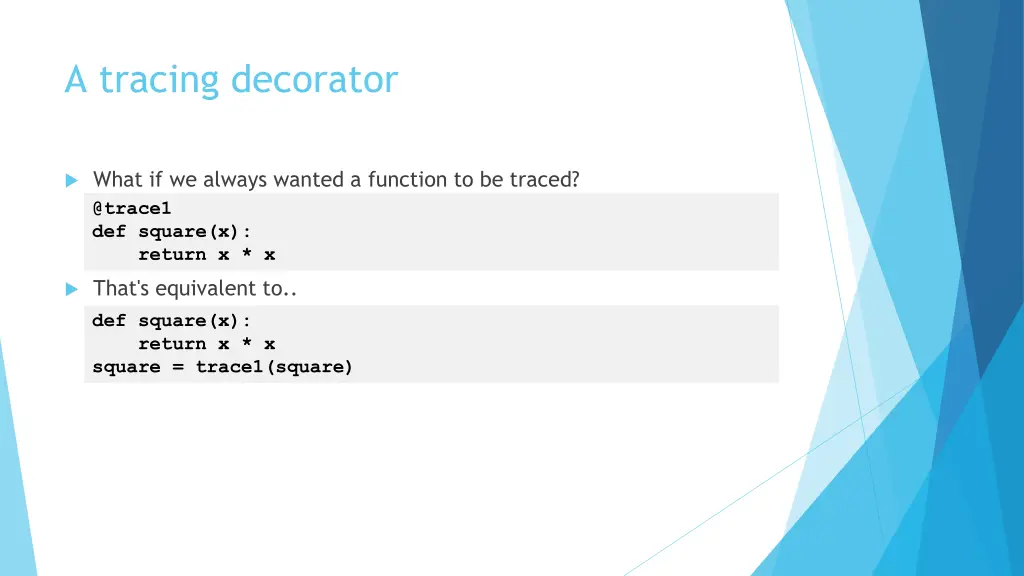 a tracing decorator