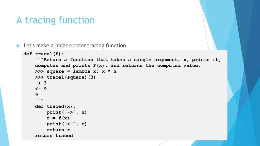 a tracing function