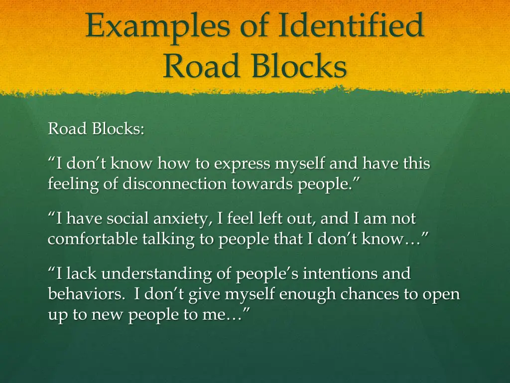 examples of identified road blocks