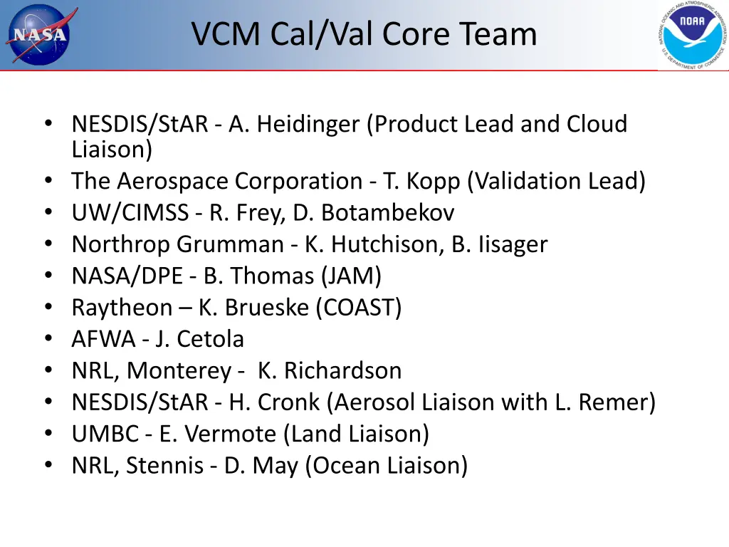 vcm cal val core team