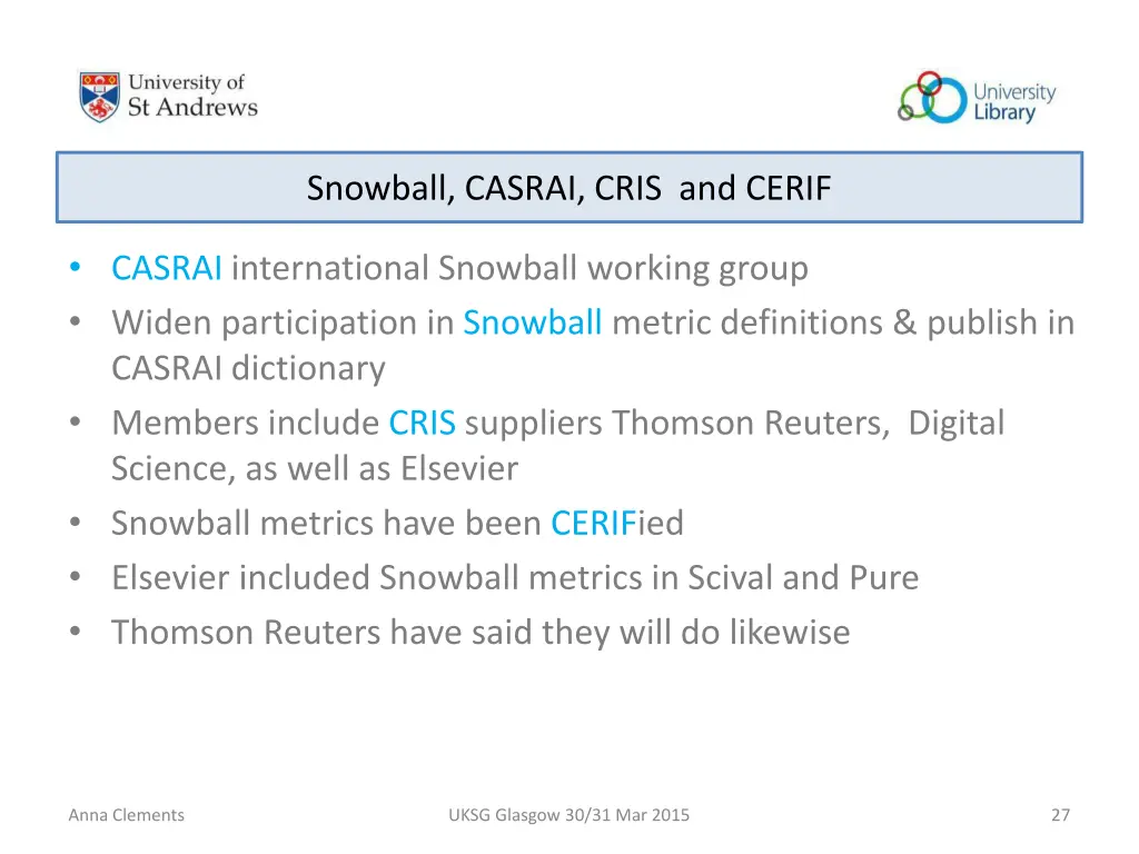 snowball casrai cris and cerif