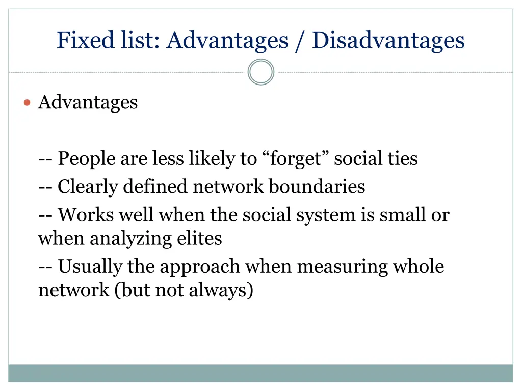 fixed list advantages disadvantages