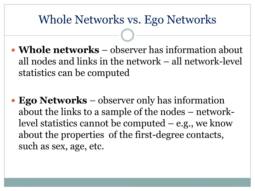 whole networks vs ego networks 2