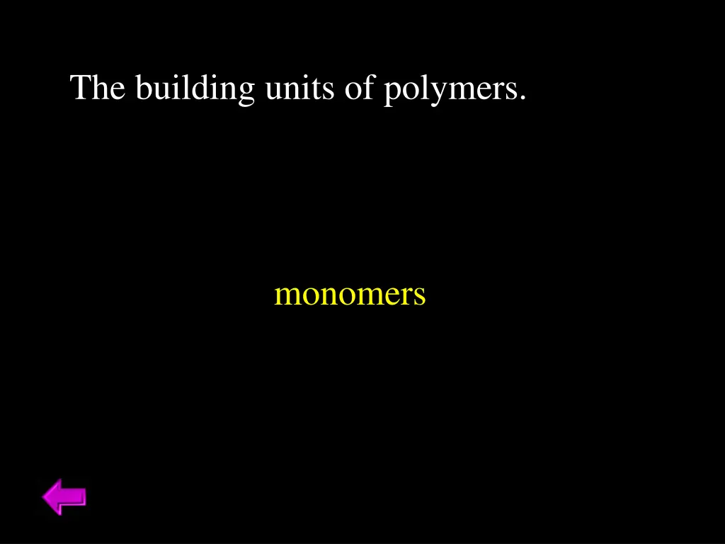 the building units of polymers