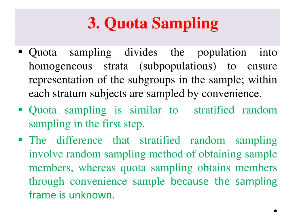 3 quota sampling