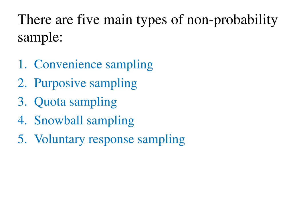 there are five main types of non probability