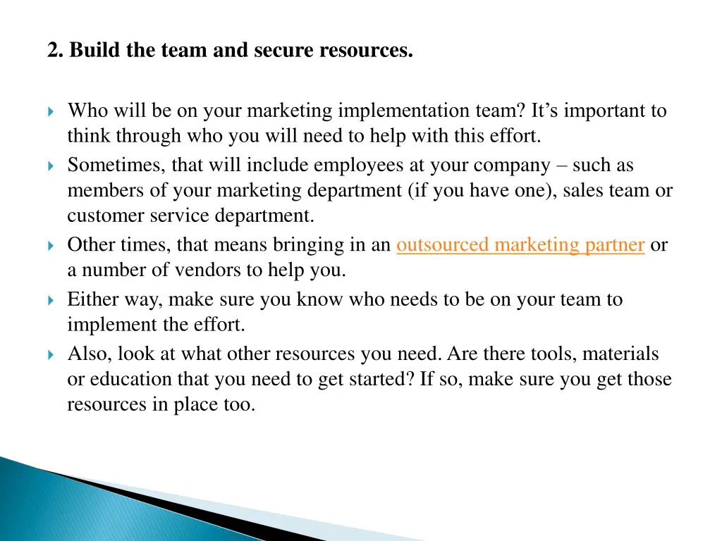 2 build the team and secure resources