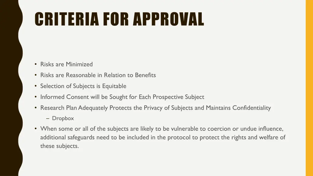 criteria for approval