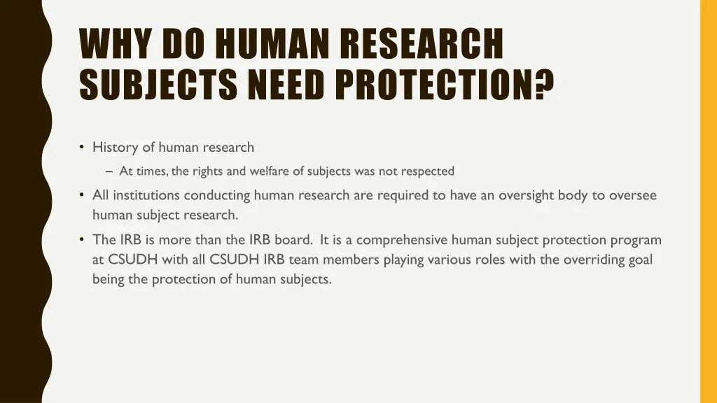 why do human research subjects need protection