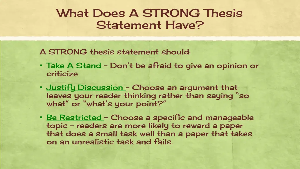 what does a strong thesis statement have