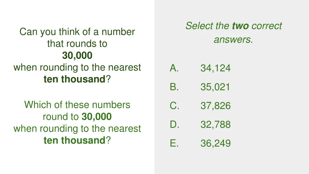 select the two correct answers