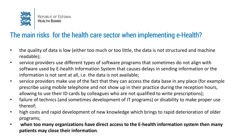 the main risks for the health care sector when