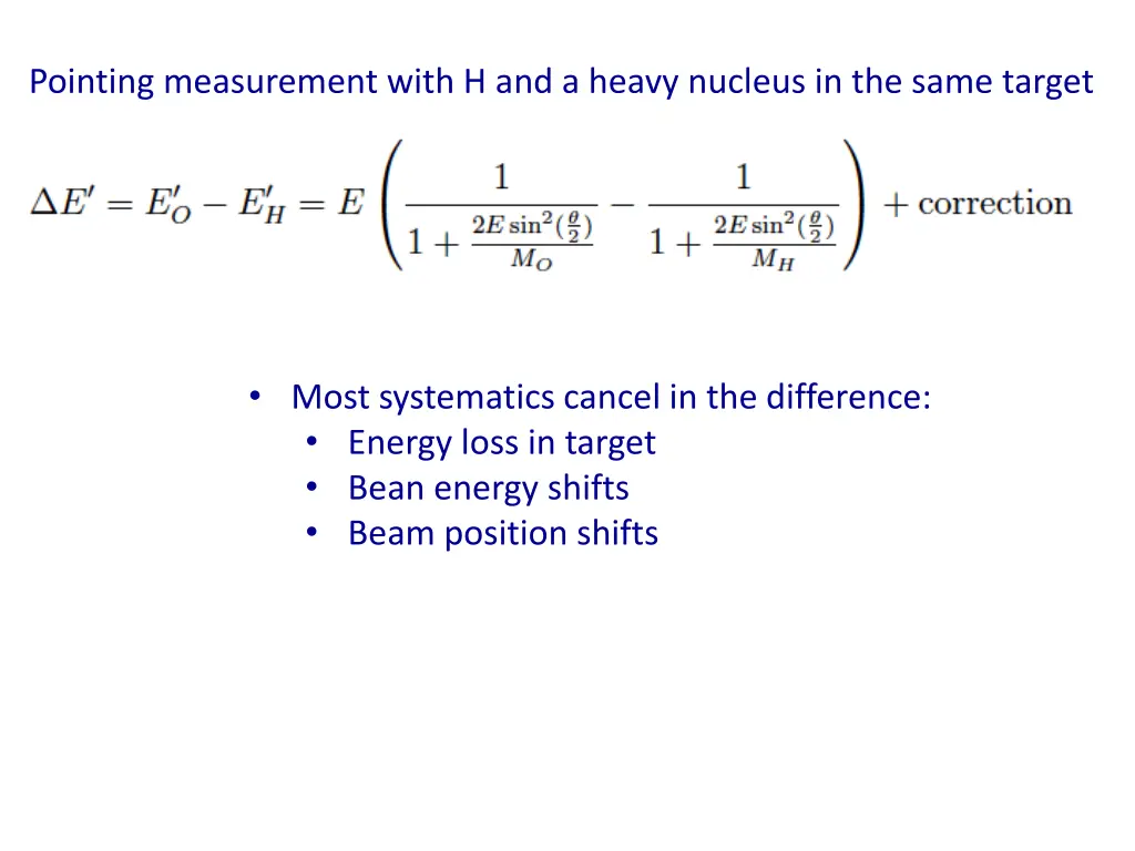 pointing measurement with h and a heavy nucleus