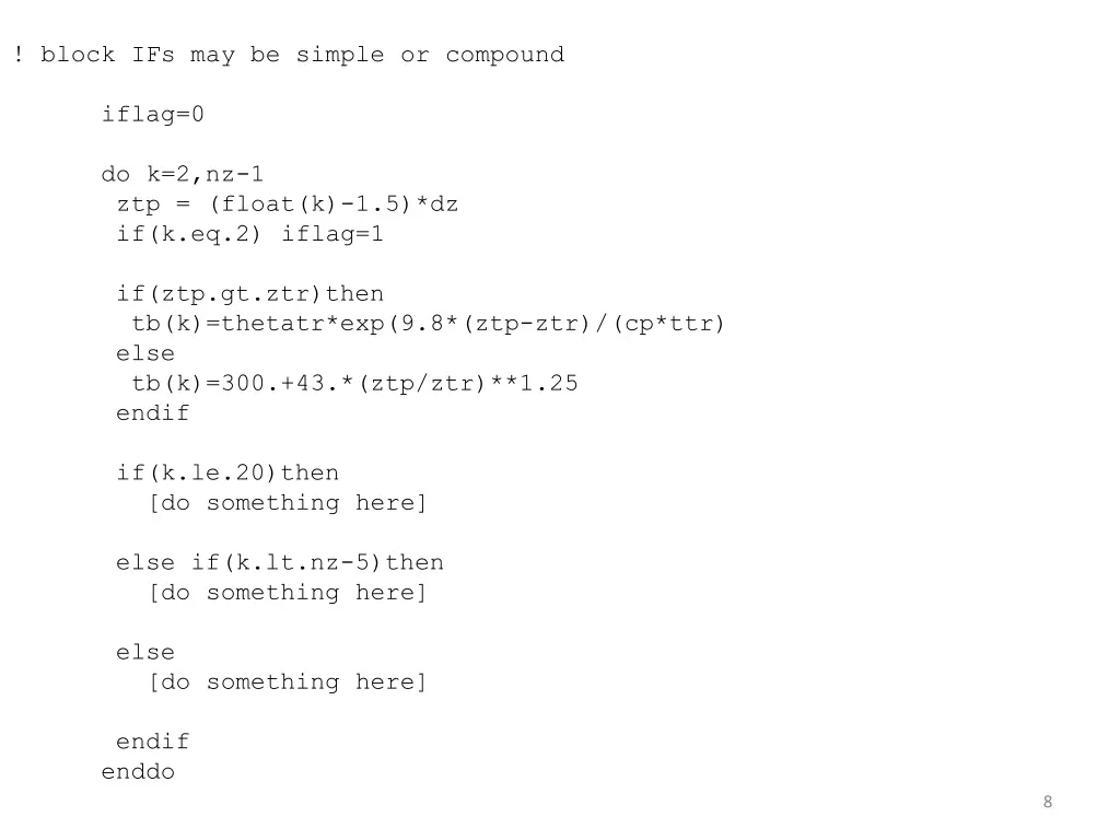 block ifs may be simple or compound iflag 0