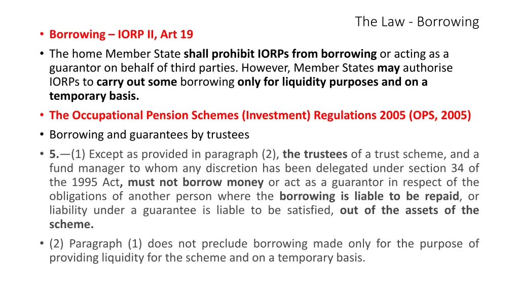 the law borrowing