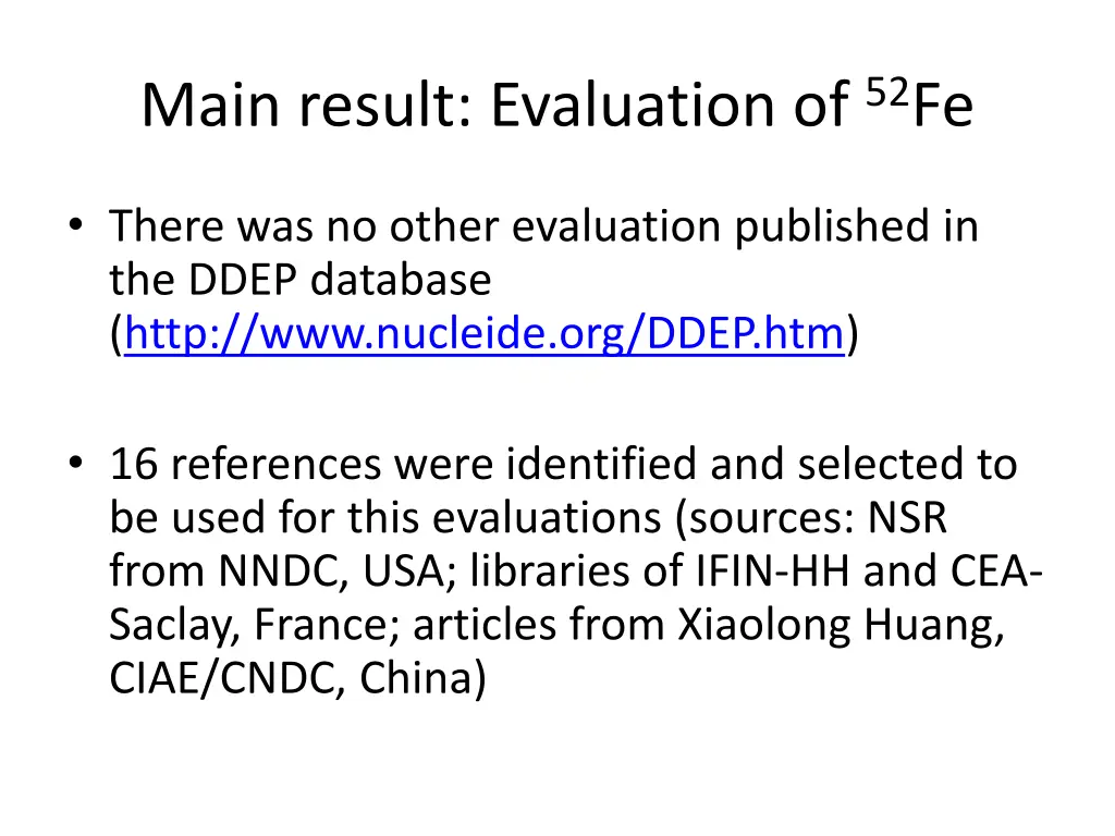 main result evaluation of 52 fe