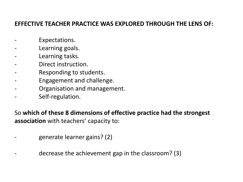 effective teacher practice was explored through