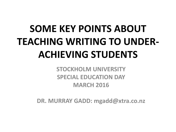 some key points about teaching writing to under