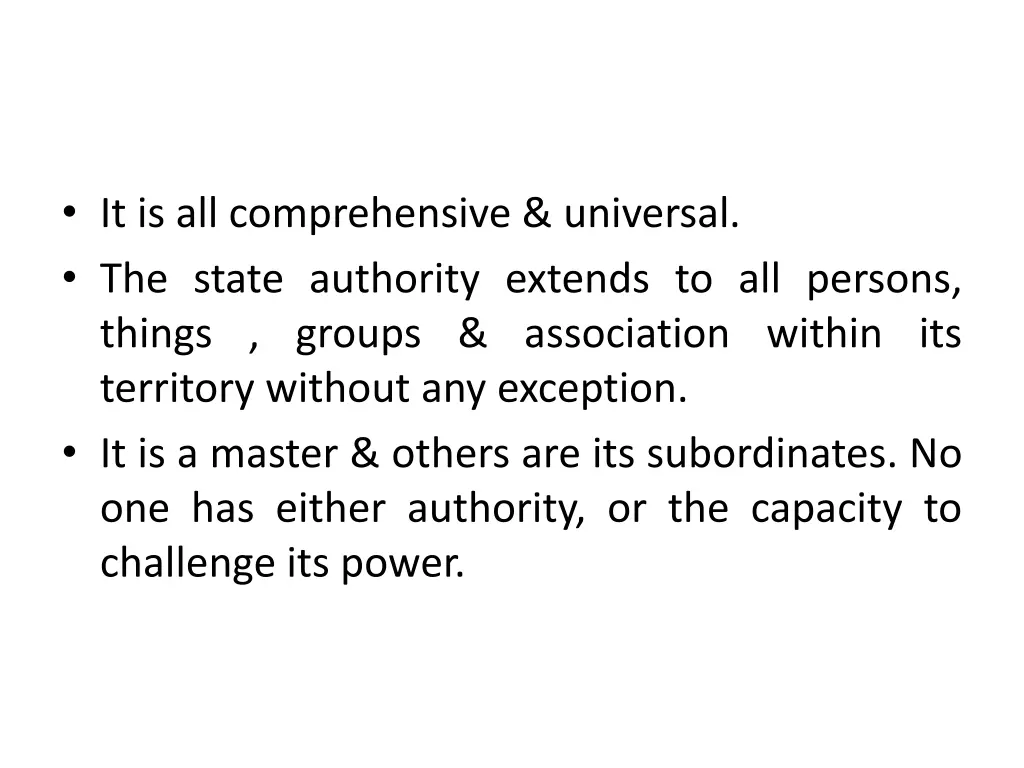 it is all comprehensive universal the state