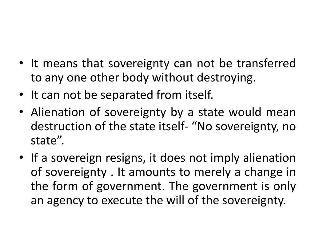 it means that sovereignty can not be transferred