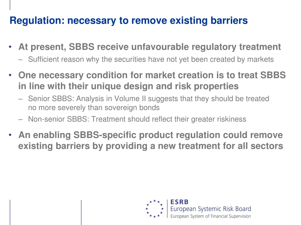 regulation necessary to remove existing barriers