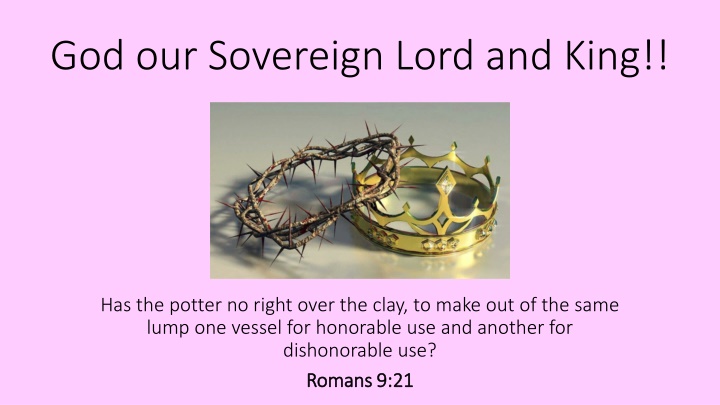 god our sovereign lord and king