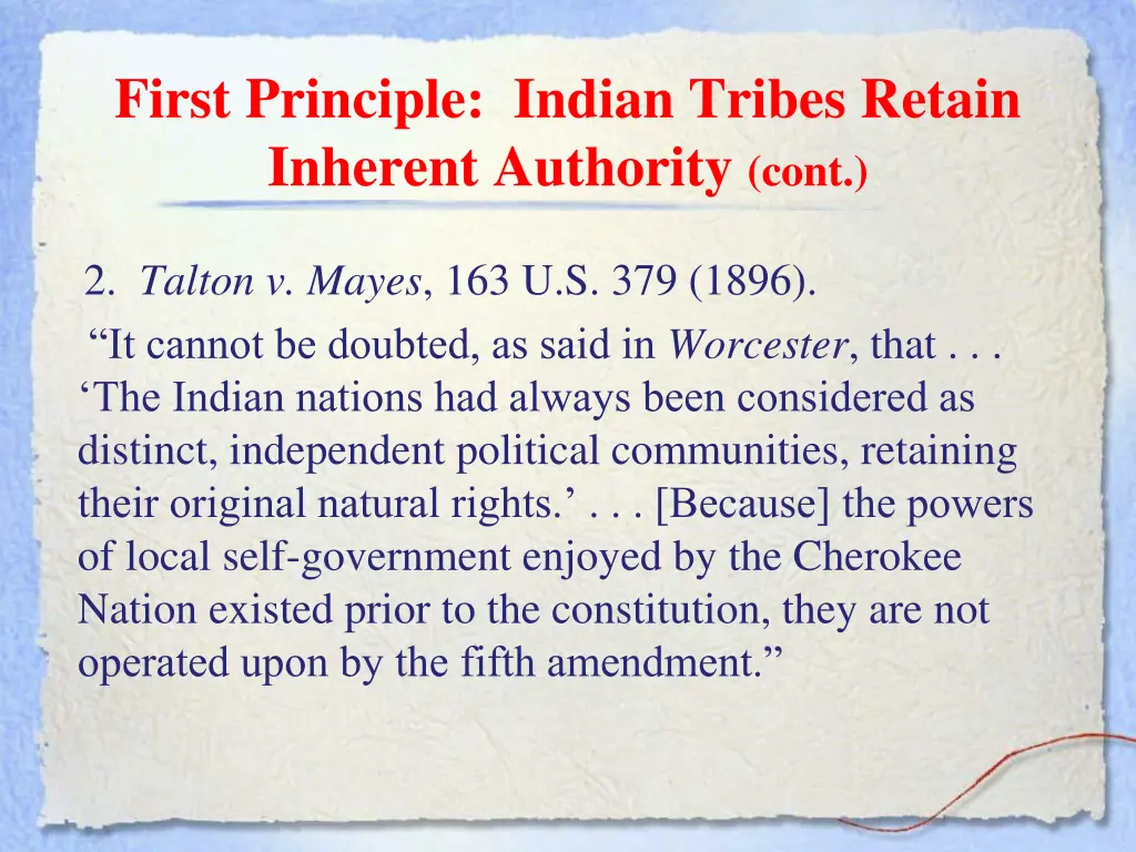 first principle indian tribes retain inherent 1