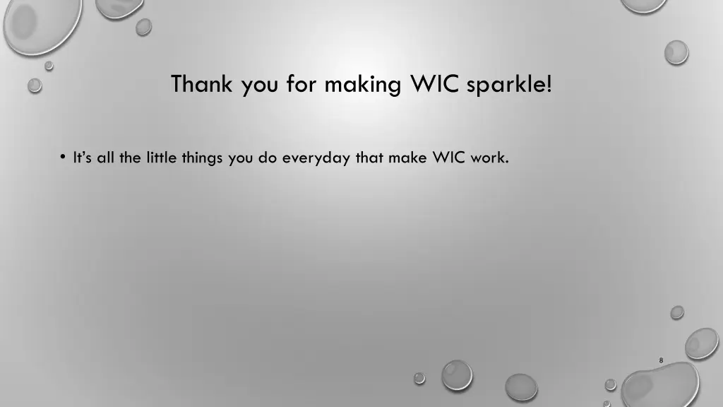 thank you for making wic sparkle