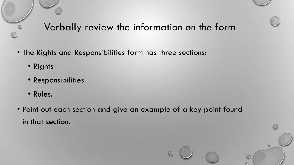 verbally review the information on the form