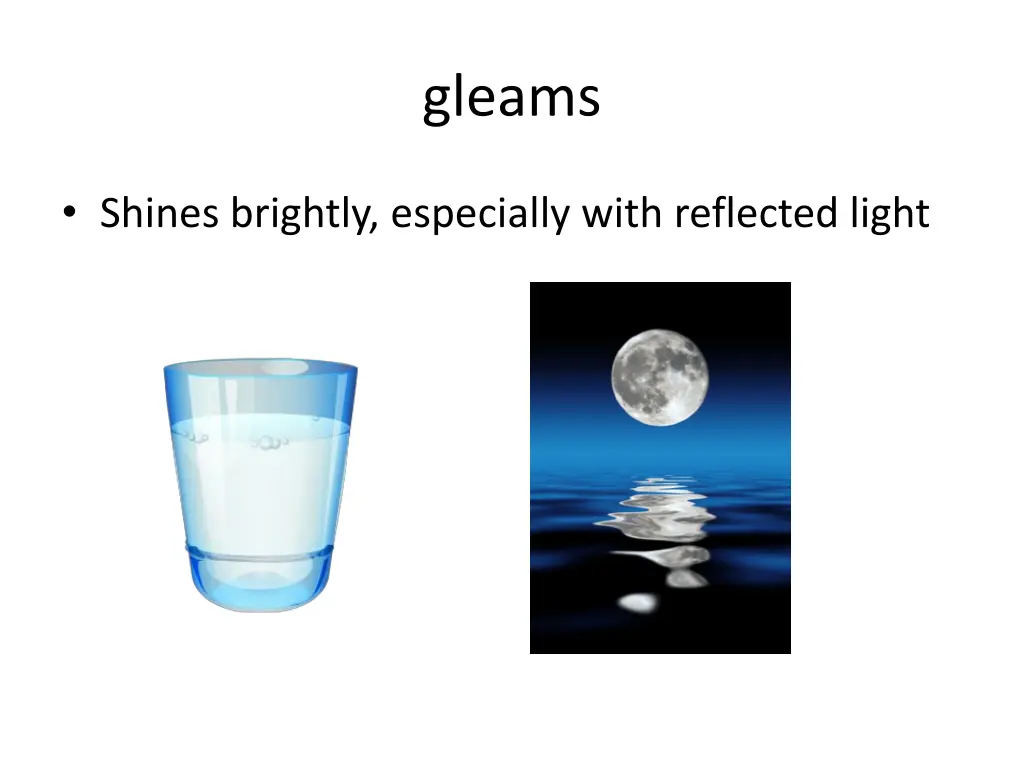 gleams