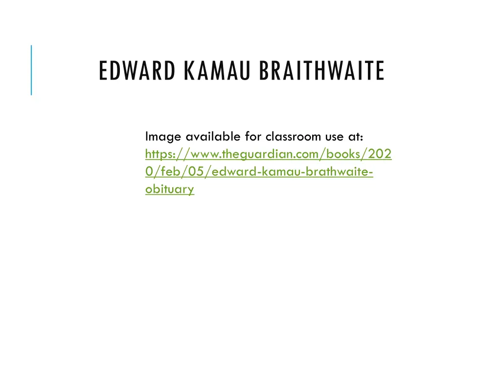 edward kamau braithwaite