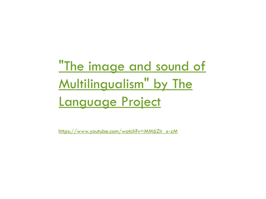 the image and sound of multilingualism