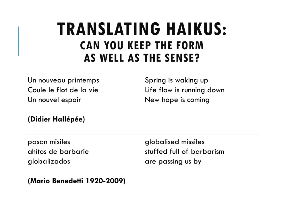 translating haikus can you keep the form as well