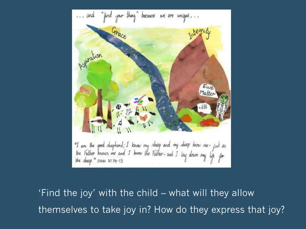 find the joy with the child what will they allow