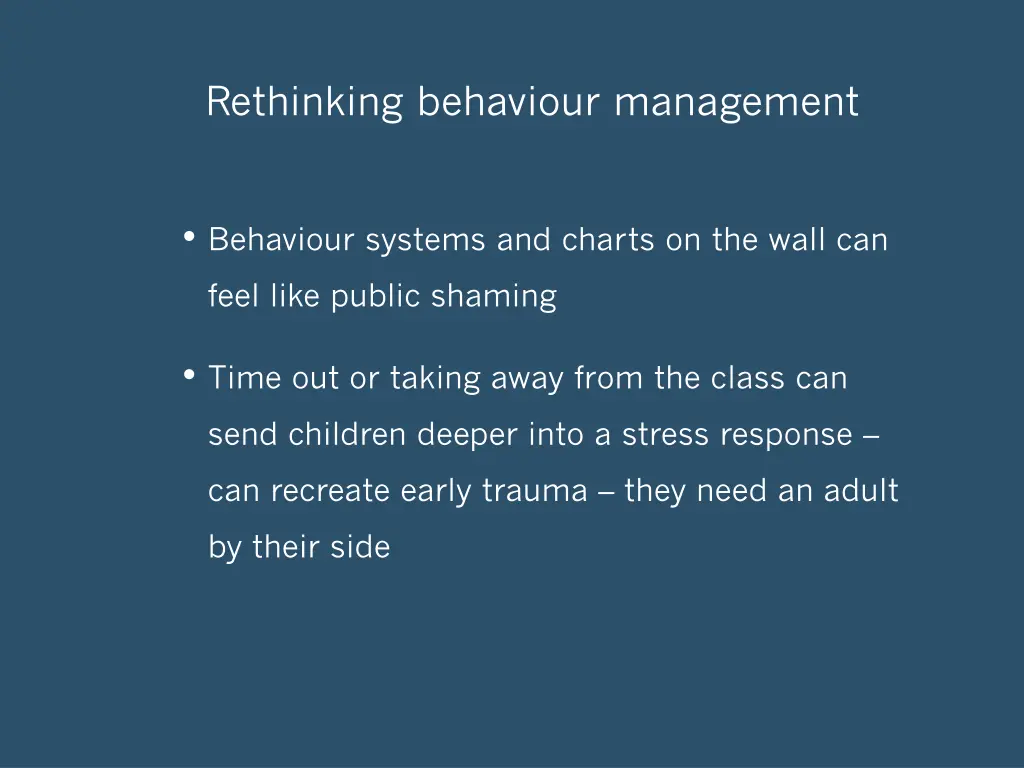 rethinking behaviour management