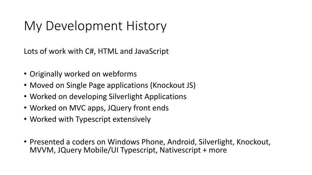 my development history