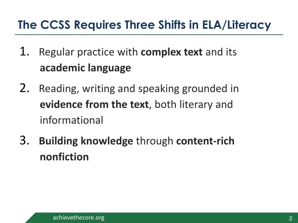 the ccss requires three shifts in ela literacy