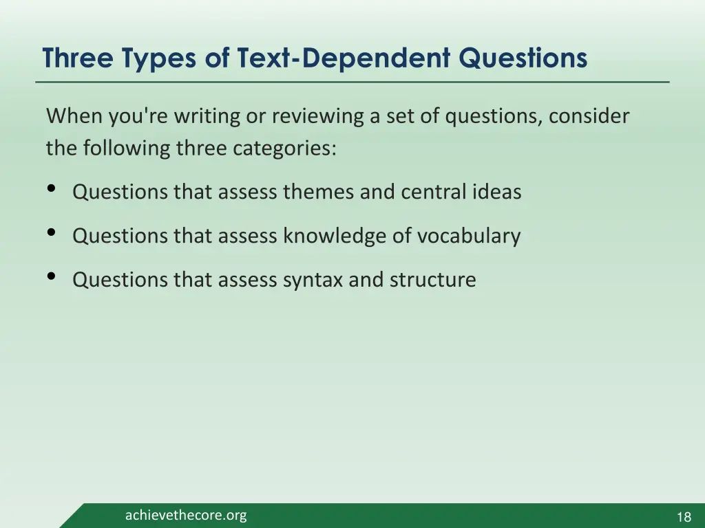 three types of text dependent questions