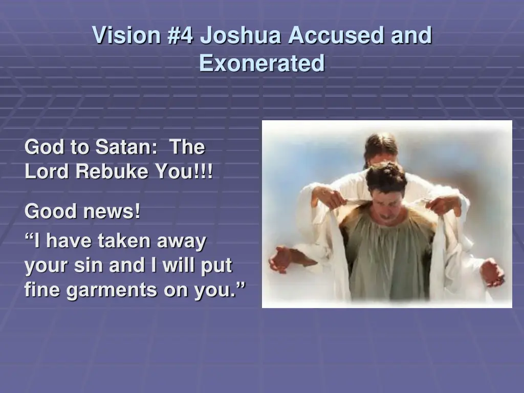 vision 4 joshua accused and exonerated