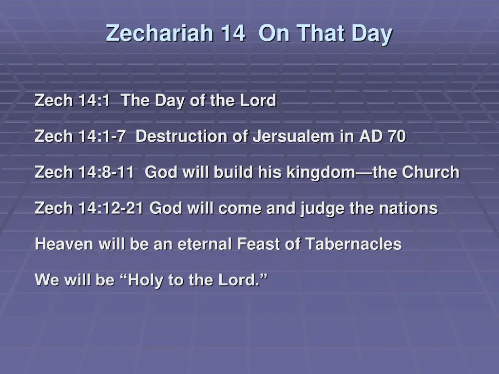 zechariah 14 on that day